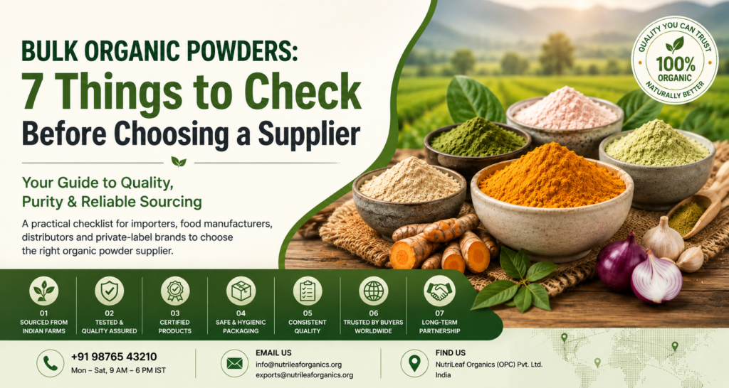Bulk Organic Powders 7 Things to Check Before Choosing a Supplier